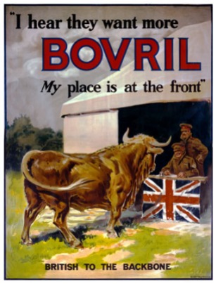 "I hear they want more Bovril. My place is at the front." 1915 advertisement. Library of Congress, Prints & Photographs Division, WWI Posters.